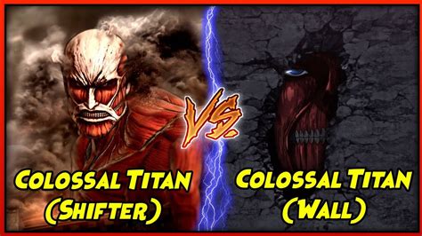 Colossal Titan (Shifter) VS Colossal Titan (Wall) | Comparison And Differences | By MistDemonᴴᴰ ...