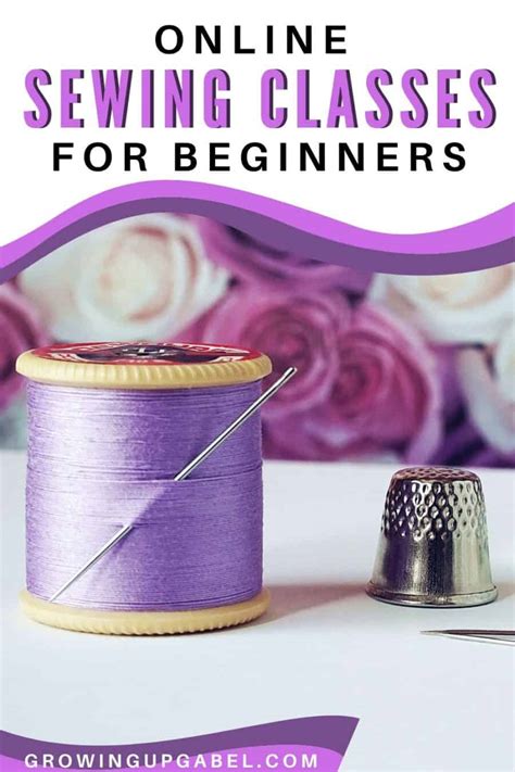 Sewing Classes Online for Beginners | Growing Up Gabel