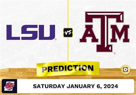 LSU vs. Texas A&M Prediction, Odds, College Basketball Picks [1/6/2024]