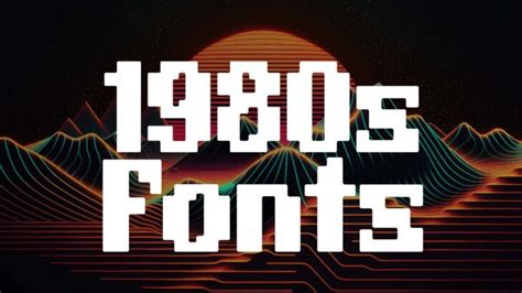 37 Rad 1980’s Retro Fonts for Trendsetting Designs | HipFonts