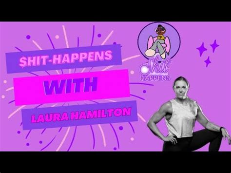 $HIT-HAPPENS with Laura Hamilton!! - YouTube