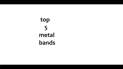 Top 5 metal bands - YouTube