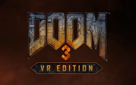 Doom 3 VR release official for PSVR, unofficial for Oculus Quest ...