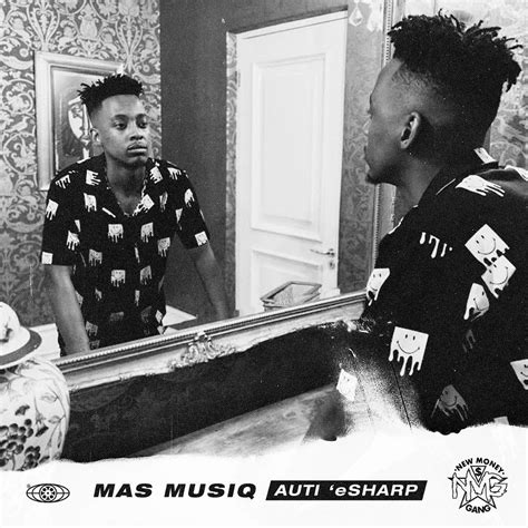 Mas Musiq - Uzozisola Lyrics / Paroles (Ft. Kabza De Small, Dj Maphorisa, Aymos) | AfrikaLyrics