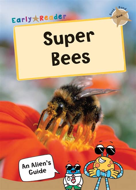 Super Bees - Maverick Early Readers