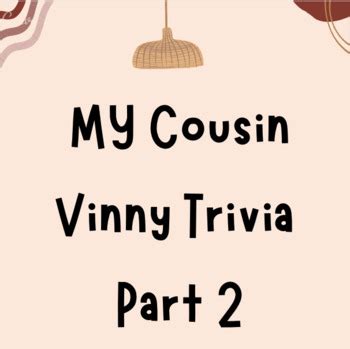 My Cousin Vinny Film Quiz Trivia Part 2 Business Law by Biz Dynamics by MC