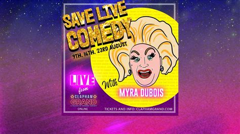 Myra Dubois - Save Live Comedy at The Clapham Grand - YouTube