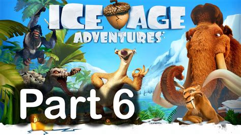 Ice Age Adventures Part 6 Gameplay - YouTube