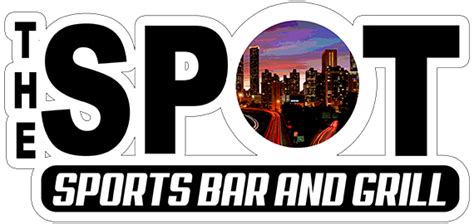 THE SPOT | Sports Bar and Grill