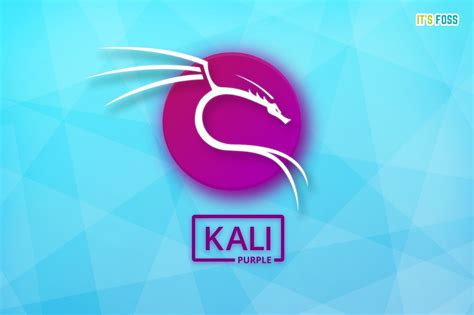 Kali Linux's 10th Anniversary: A New 'Kali Purple' Distro and a Version Upgrade