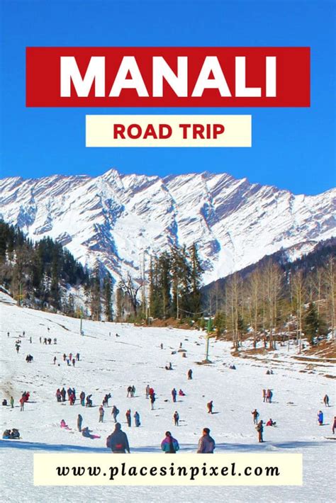 Road Trip to Manali: a travelogue — Places in Pixel