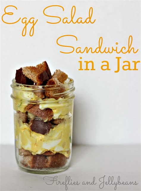 Fireflies and Jellybeans: Egg Salad Sandwich in a jar (recipe)
