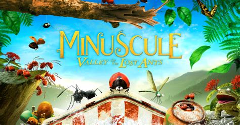 MINUSCULE VALLEY OF THE LOST ANTS (2013) - MOVIES-BOX