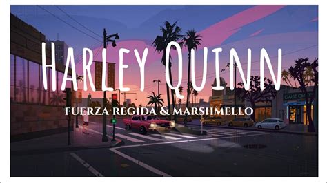 Fuerza Regida & Marshmello- Harley Quinn (Lyrics) - YouTube