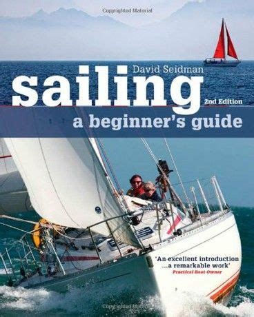 Sailing: A Beginner's Guide | Sailing, Paperback books, Beginners guide