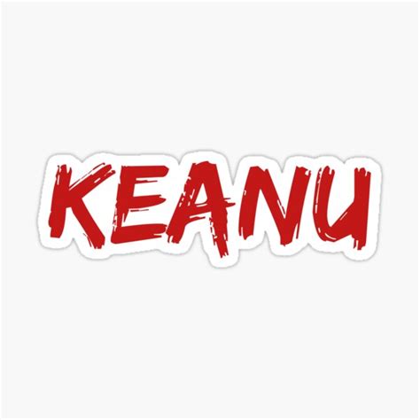 "KEANU" Sticker for Sale by keoopolouis | Redbubble