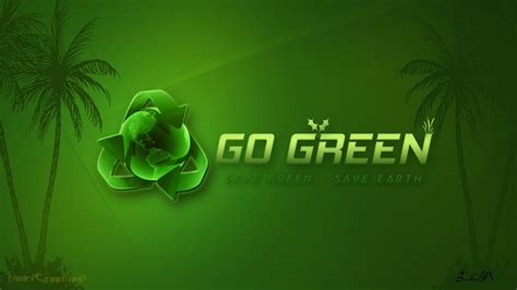 Go Green HD Wallpapers - Wallpaper Cave