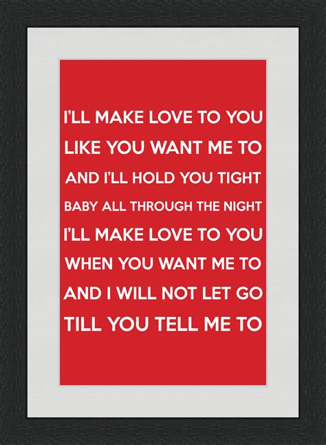 I’ll Make Love to You (Lyrics) – Red – A4 Black Frame – Behind The Glass