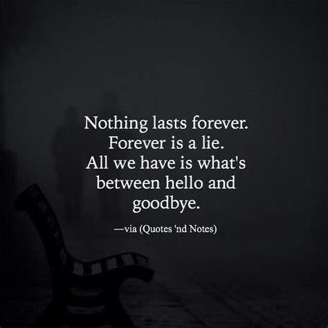 Nothing Lasts Forever Quotes - ShortQuotes.cc