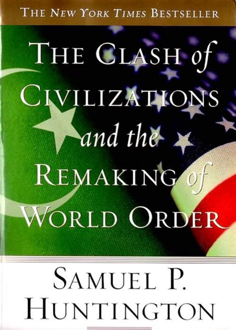 Maverickysm Blogspot: Samuel Huntington: The Clash of Civilization