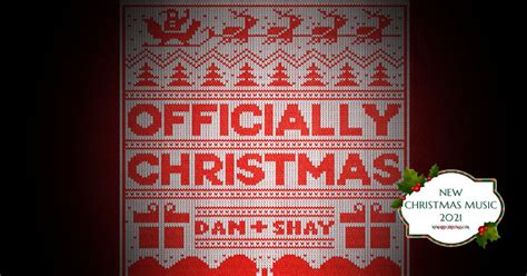 Dan + Shay Release Officially Christmas | My Merry Christmas | Merry Forums of My Merry Christmas