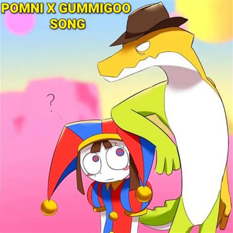 Stream Pomni X GummiGoo Song (The Amazing Digital Circus Episode 2) by ...