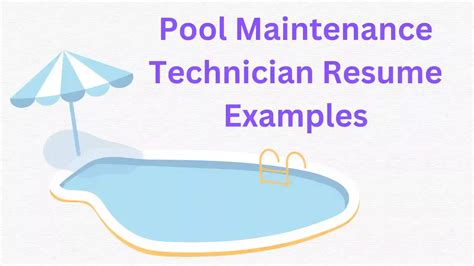 2023 Pool Maintenance Technician Resume Examples - BuildFreeResume.com