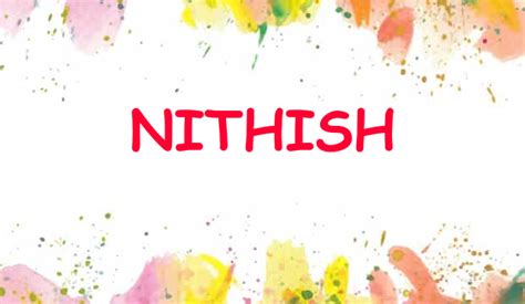 Nithish Name Meaning