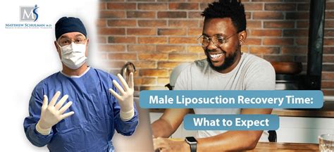 Male Liposuction Recovery Time: What to Expect | Matthew Schulman, M.D.