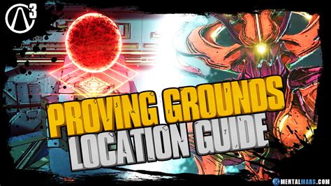 Borderlands 3 Proving Grounds Location Guide » MentalMars