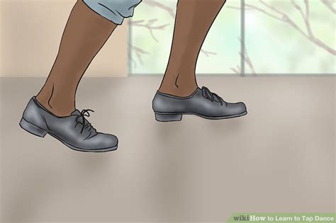 How to Learn to Tap Dance: 12 Steps (with Pictures) - wikiHow