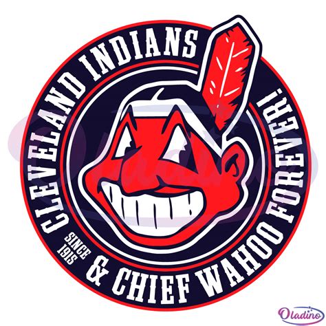 Cleveland Indians And Chief Wahoo Forever Since 1915 Svg Digital File