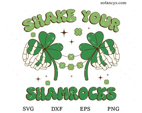 Shake Your Shamrocks SVG DXF EPS PNG Cut Files