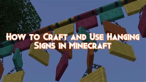 How to Craft and Use Hanging Signs in Minecraft - Pillar Of Gaming