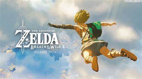 Zelda Breath of the Wild 2 of Nintendo is Not Coming In 2022 - OtakuKart