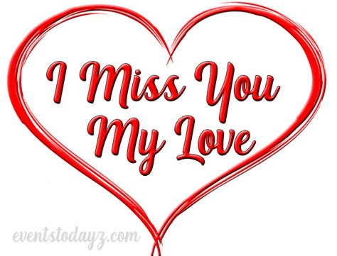 I Miss You My Love GIF Animated Images With Quotes & Messages