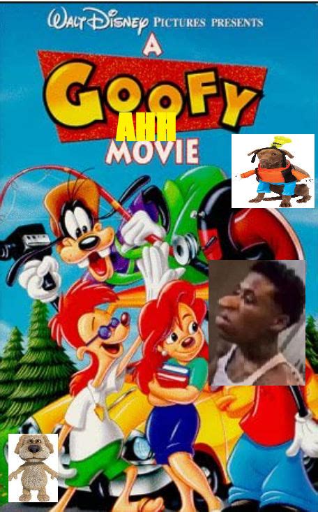 Goofy Ahh Movie Poster by GoofyDaDog on DeviantArt