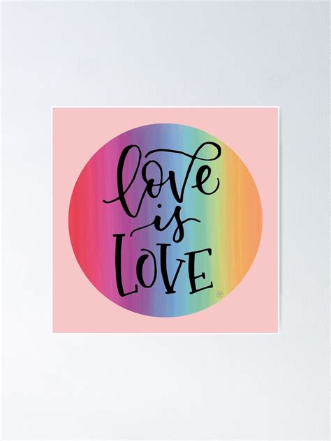 "Love is Love" Poster for Sale by CalliPenguin | Redbubble