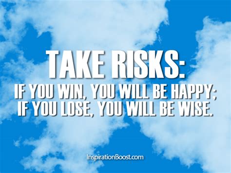 Risk Quotes | Inspiration Boost