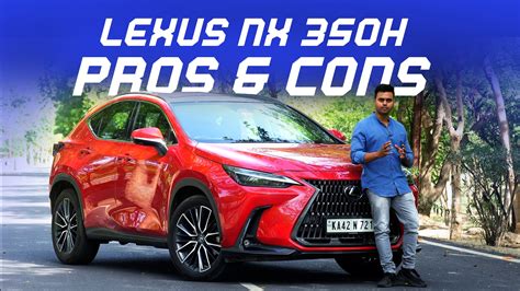 Lexus NX 350h खरीदने से पहले देखें 5 खूबियां और 2 खामियां