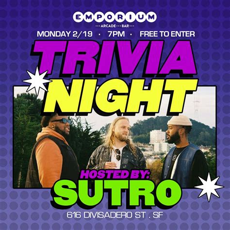 Trivia Night Hosted by: SUTRO | Emporium San Francisco | Feb 19