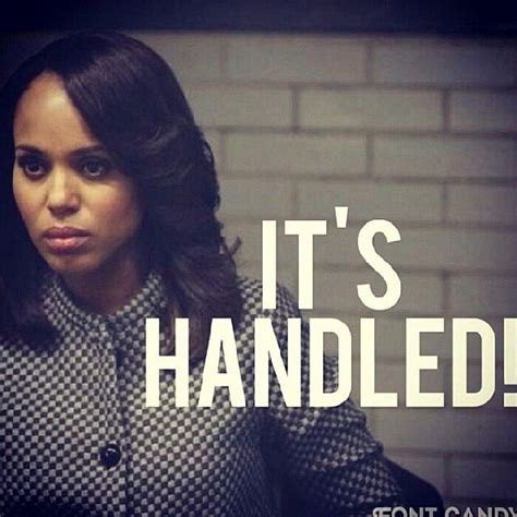 SCANDAL is back this week. I can't wait. | Scandal quotes, Olivia pope ...