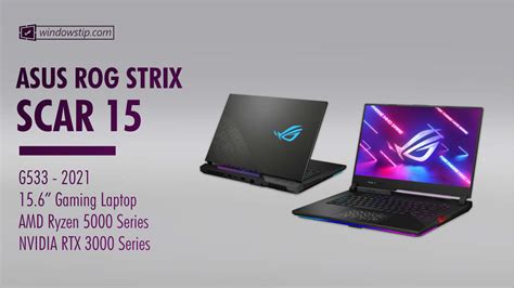 ASUS ROG Strix SCAR 15 (2021) Specs: Full Specifications