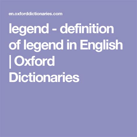 legend - definition of legend in English | Oxford Dictionaries ...