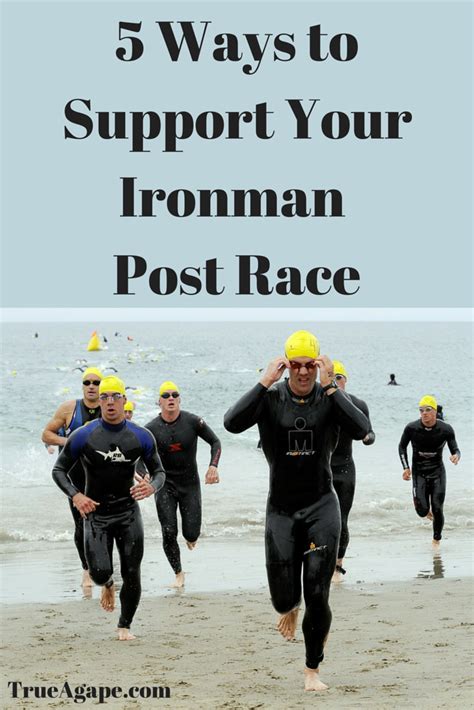 5 Ways to Support Your Ironman Post Race | True Agape