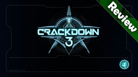 Crackdown 3 - Campaign Review