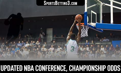 Updated NBA Conference Championship Odds - SportsBetting3.com