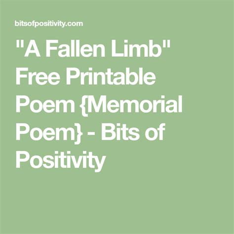 'A Fallen Limb' Free Printable Poem {Memorial Poem} in 2023 | Memorial poems, Poems, Poems beautiful