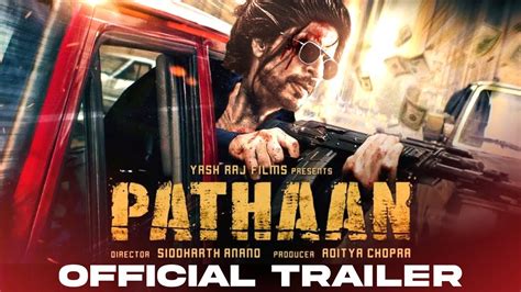 Pathan official trailer release date SRK | Pathan trailer release date ...