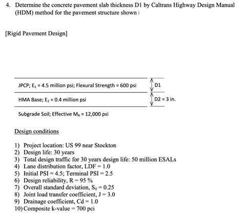 4. Determine the concrete pavement slab thickness D1 | Chegg.com